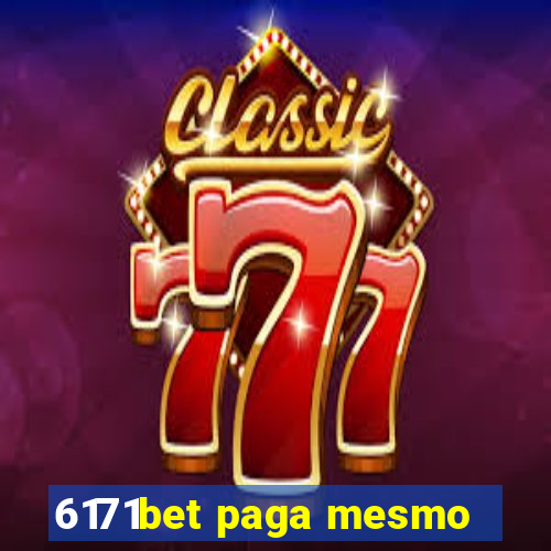 6171bet paga mesmo